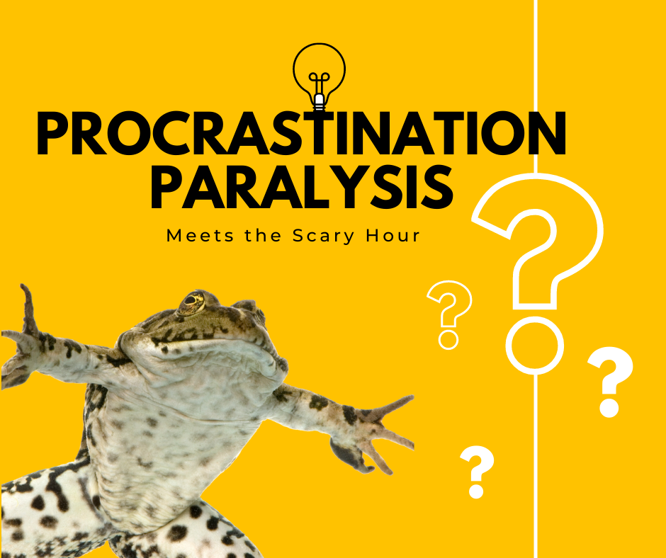 procrastination paralysis